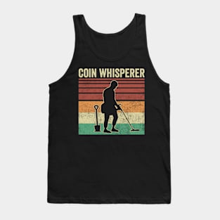 Metal Detecting Funny Metal Detector Coin Whisperer Tank Top